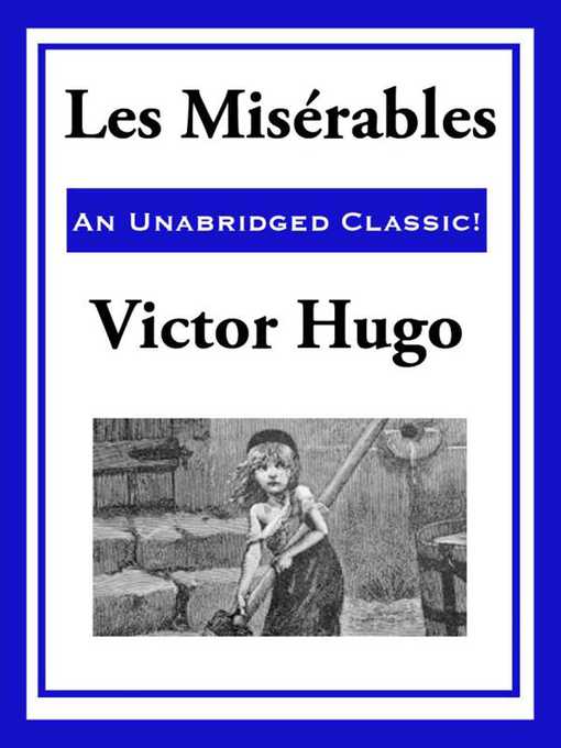 Title details for Les Miserables by Victor Hugo - Available